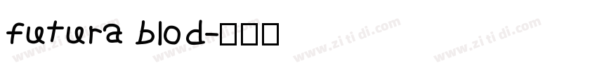 futura blod字体转换